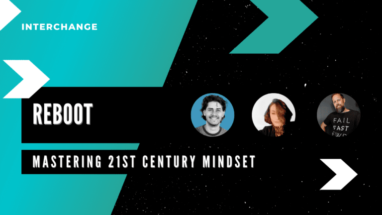 Interchange podcast cover by PersEd (Alexandra Kodjabachi) and the Time Repair Corporation (Paul Nix), featuring Tobias Burkhardt, founder of Shift School. Title says "Reboot: mastering 21st century mindset".