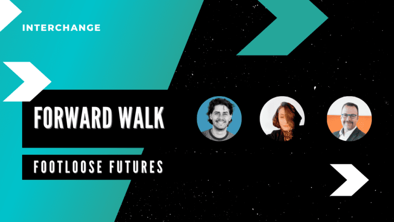 Interchange podcast cover by PersEd (Alexandra Kodjabachi) and the Time Repair Corporation (Paul Nix), featuring  Bernd Preuschoff from uvex group. Title says "Forward Walk: footloose futures".